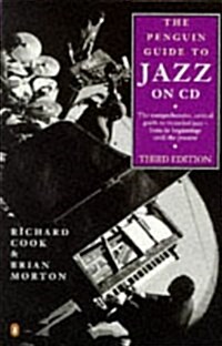Jazz on CD, The Penguin Guide to: Second Revised Edition (Reference) (Mass Market Paperback, Revised)