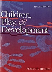 [중고] Children, Play, and Development (Paperback, 2nd)