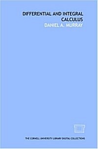 Differential and integral calculus (Paperback)