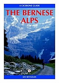 The Bernese Alps (Paperback, 2nd)