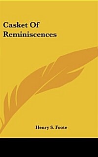 Casket Of Reminiscences (Hardcover)