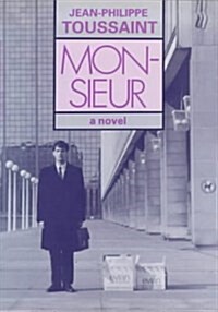 Monsieur: A Novel (Hardcover)
