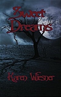 Sweet Dreams (Paperback, 4th)