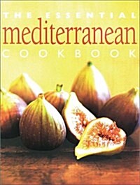 The Essential Mediterranean Cookbook (Essential Cookbook) (Paperback)