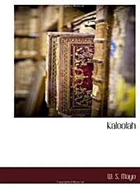 Kaloolah (Paperback)