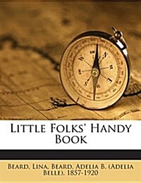 Little Folks Handy Book (Paperback)