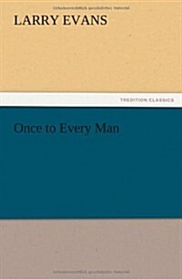 Once to Every Man (Paperback)