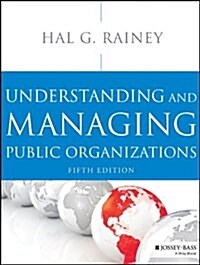 [eBook Code] Understanding and Managing Public Organizations (eBook Code, 5th)