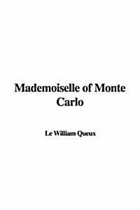 Mademoiselle of Monte Carlo (Paperback)