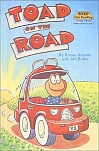 Toad on the Road (Step Into Reading: A Step 1 Book) (School & Library Binding)