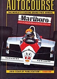Autocourse: The Worlds Leading Grand Prix Annual: 1988/89 (Hardcover)