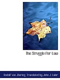 The Struggle for Law (Paperback)