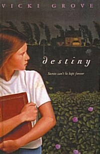 Destiny (School & Library Binding)