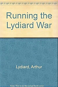 Running the Lydiard War (Hardcover)