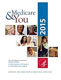 Medicare & You 2015 (Paperback, 2015)