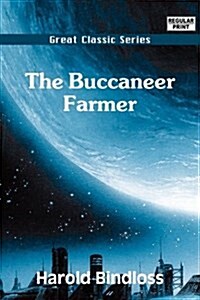 The Buccaneer Farmer (Paperback)