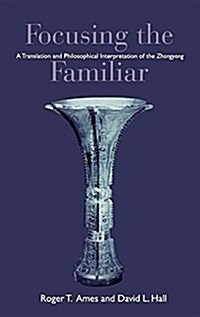 Ames: Focusing the Familiar: Pa (Hardcover)