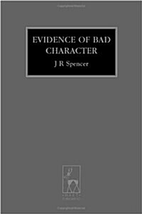Evidence of Bad Character (Criminal Law Library) (Paperback)