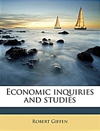 Economic inquiries and studies (Paperback)