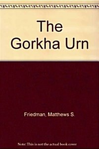 The Gorkha Urn (Paperback)