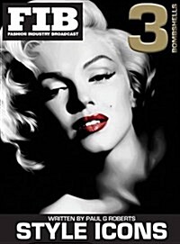 Style Icons - Vol 3 Bombshells (Hardcover)