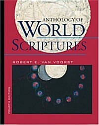 Anthology of World Scriptures (with InfoTrac) (Paperback, 4)