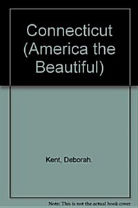 Connecticut (America the Beautiful) (Library Binding)