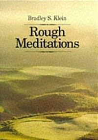 Rough Meditations (Hardcover)