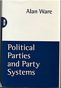 Political Parties and Party Systems (Hardcover)