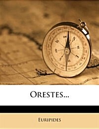 Orestes... (Paperback)