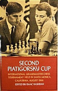 Second Piatigorsky Cup (Paperback, 1st)