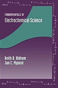 Fundamentals of Electrochemical Science (Paperback)