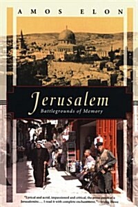 Jerusalem: Battlegrounds of Memory (Kodansha Globe) (Paperback)