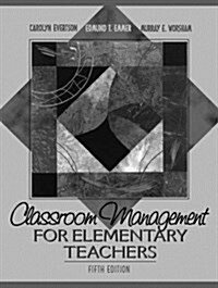 Classroom Management for Elementary Teachers (5th Edition) (Paperback, 5)