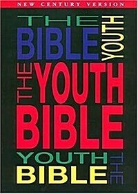 The Youth Bible An Ncv Resource That Teens Will Turn To For Guidance And Inspiration (Hardcover)