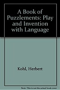 Book of Puzzlements (Hardcover, 1St Edition)