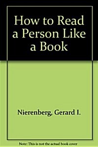 How to Read a Person Like a Book (Paperback, 1st Fireside ed)