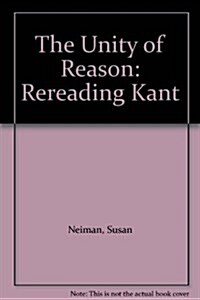 The Unity of Reason (Hardcover)