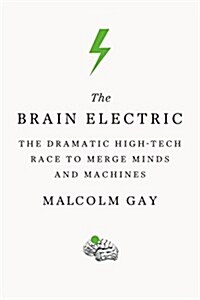 The Brain Electric (Paperback)