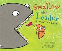 Swallow the Leader (Hardcover)