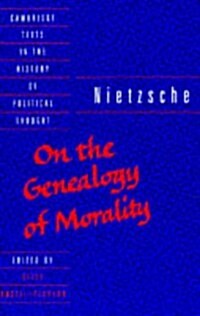 Nietzsche on the Genealogy of Morality and Other Writings (Paperback)