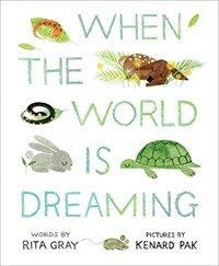 When the World Is Dreaming (Hardcover)