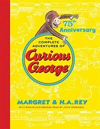 The Complete Adventures of Curious George (Hardcover, 75, Anniversary)