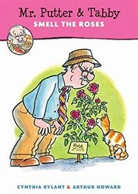 Mr. Putter & Tabby Smell the Roses (Paperback)