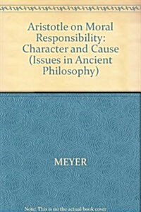 Aristotle on Moral Responsibility (Hardcover)