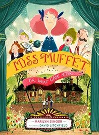Miss Muffet, or What Came After (Hardcover)