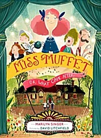 [중고] Miss Muffet, or What Came After (Hardcover)