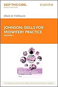 Skills for Midwifery Practice - Elsevier eBook on Vitalsource (Retail Access Card) (Hardcover, 4)