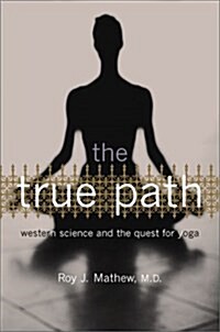 The True Path (Hardcover)