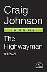 The Highwayman: A Longmire Story (Hardcover)